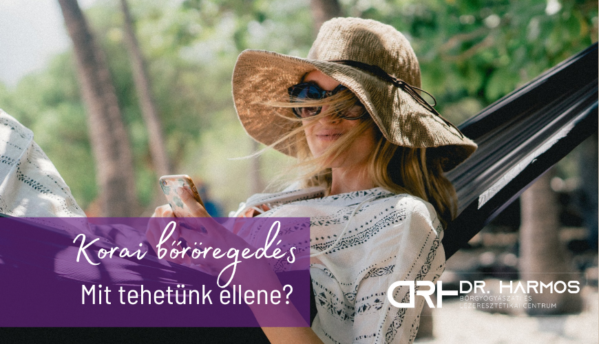 A napsugárzás és a képernyők is öregítenek – Mit tehetünk?